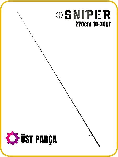 Fujin Sniper 270cm 10-30gr Üst Parça